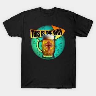 This is the way T-Shirt